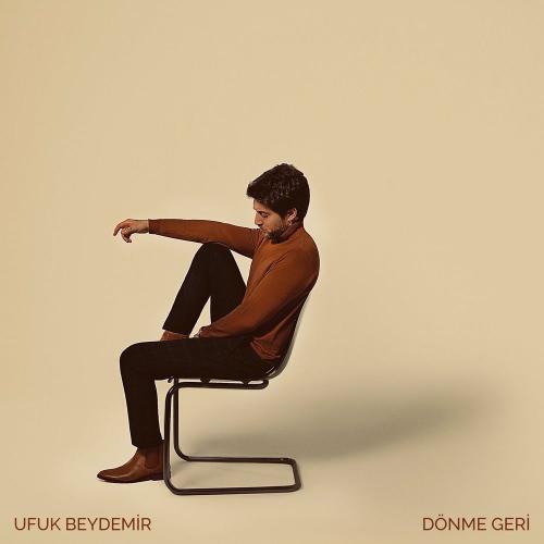 Ufuk Beydemir - Dönme Geri