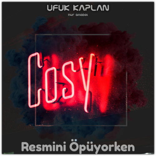 Ufuk Kaplan - Resmini Öpüyorken