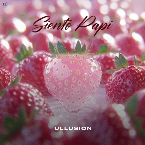 Siento Papi - Ullusion