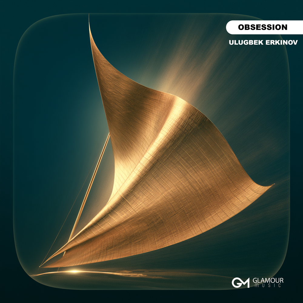 Obsession - Улугбек Эркинов