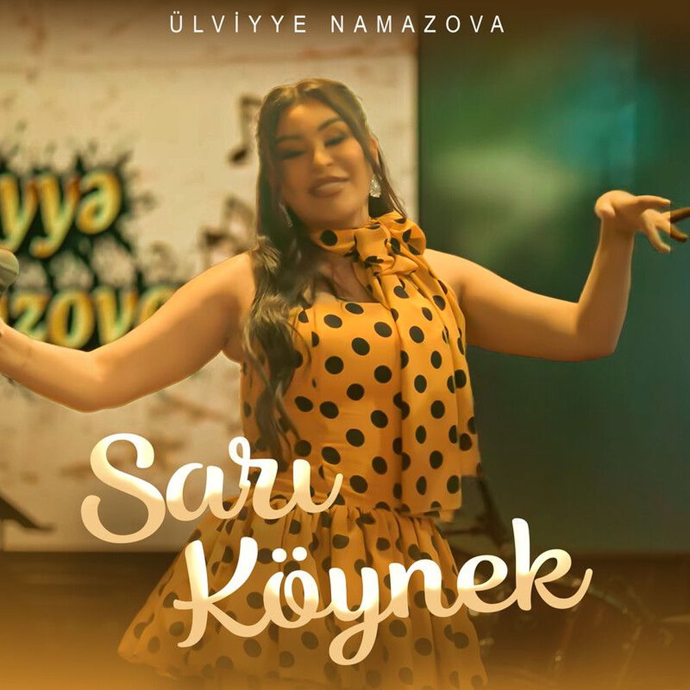 Sarı Köynek - Ulviyye Namazova