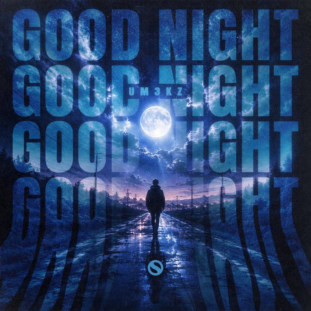 Good Night - Um3kz