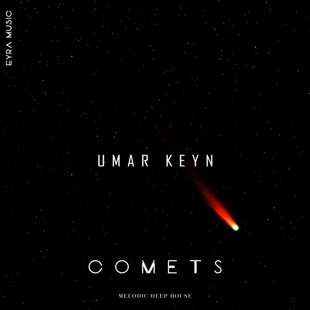 Comets - Umar Keyn