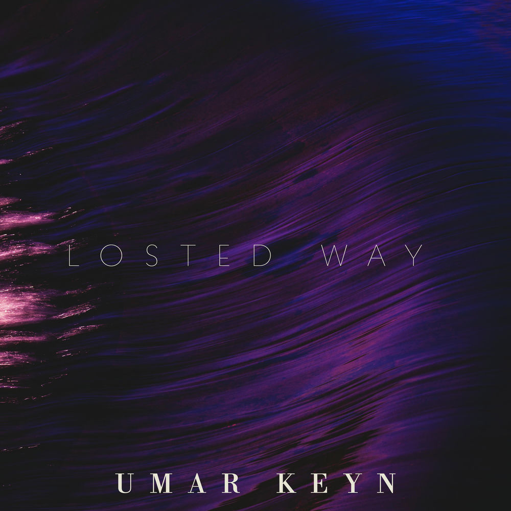 Losted Way - Umar Keyn