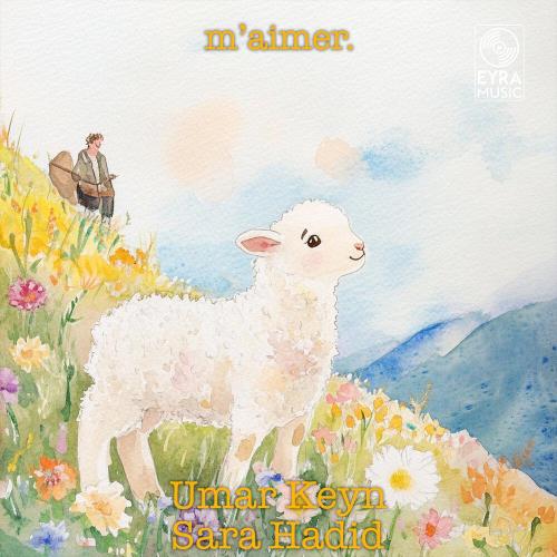 Umar Keyn, Sara Hadid - M’aimer
