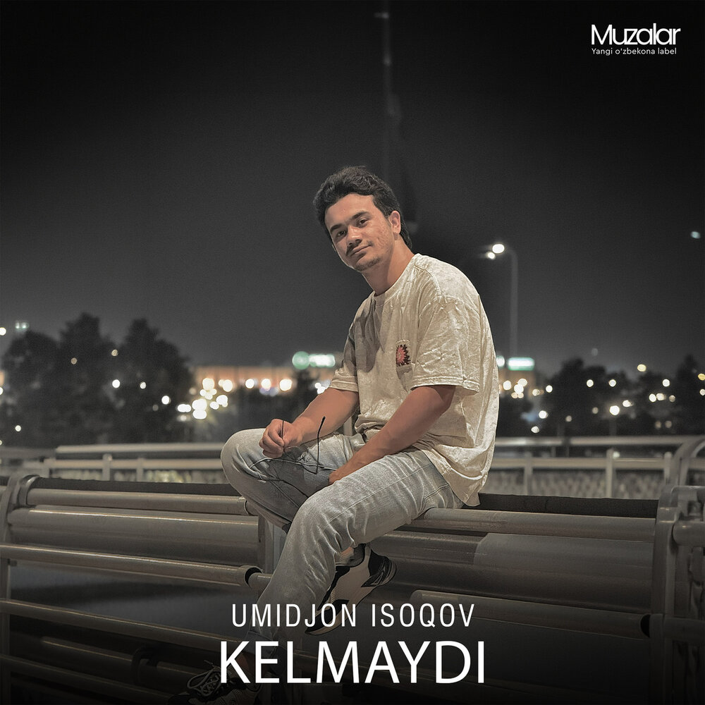 Kelmaydi - Umidjon Isoqov