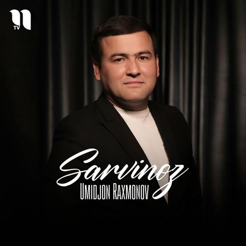 Sarvinoz - Umidjon Raxmonov