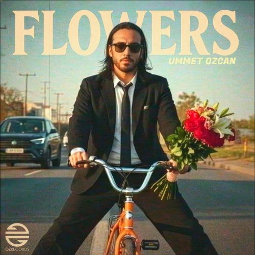 Ummet Ozcan - Flowers