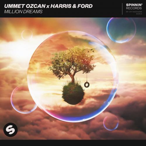 Ummet Ozcan & Harris & Ford - Million Dreams
