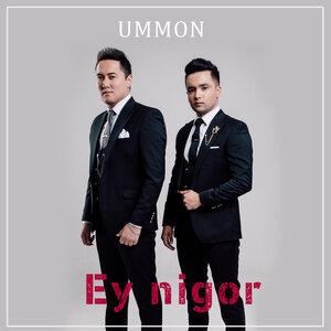Уммон - Ey nigor