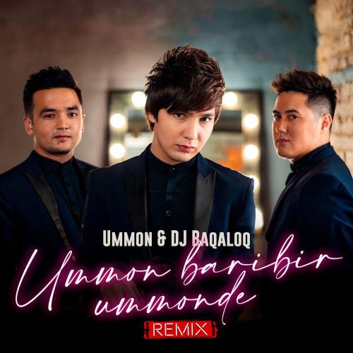 Ummon Guruhi & DJ Baqaloq - Ummon Baribir Ummonde (Remix)