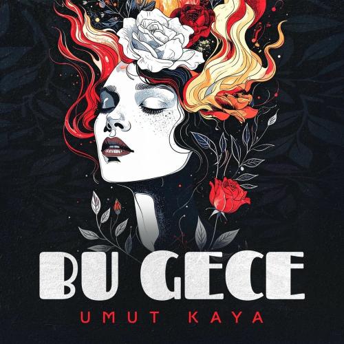 Umut Kaya - Bu Gece