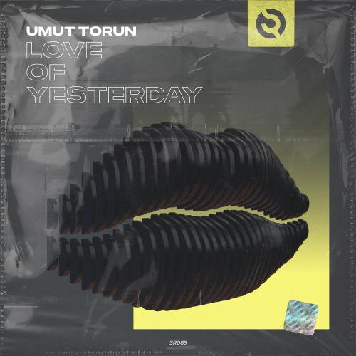 Umut Torun - Love Of Yesterday (Extended Mix)