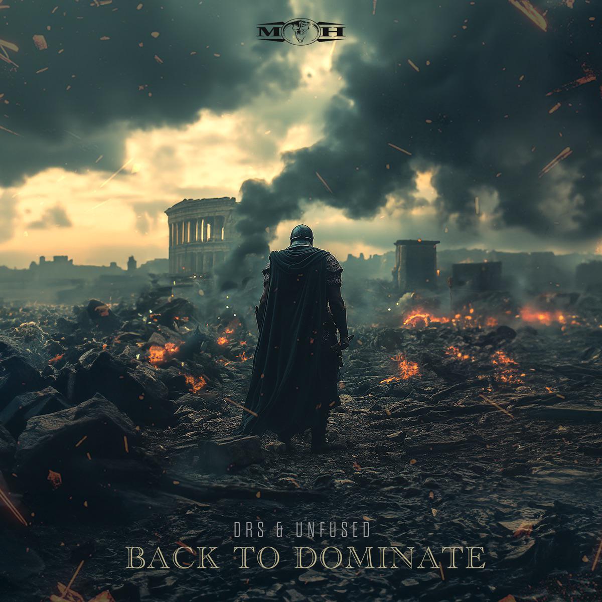 Back to Dominate - Unfused & Drs
