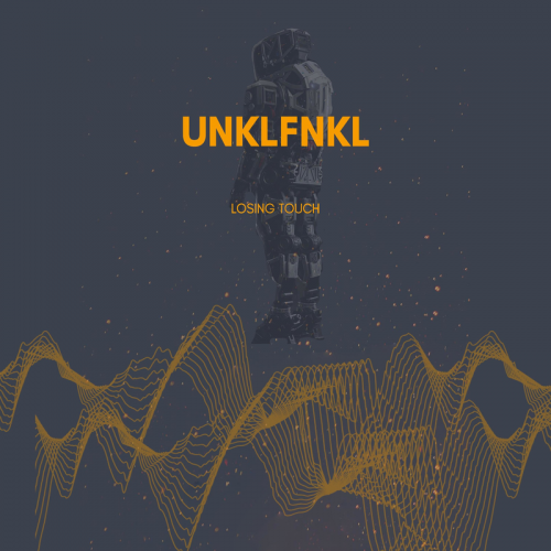 Loosing Touch - Unklfnkl