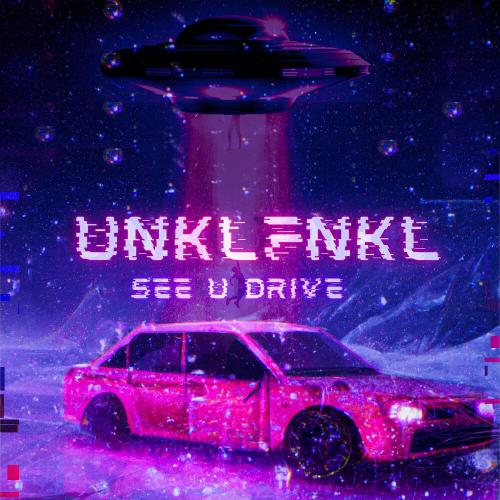 See U Drive - Unklfnkl