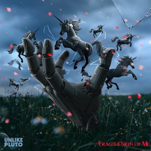 Unlike Pluto - Fragile Skin Of Me