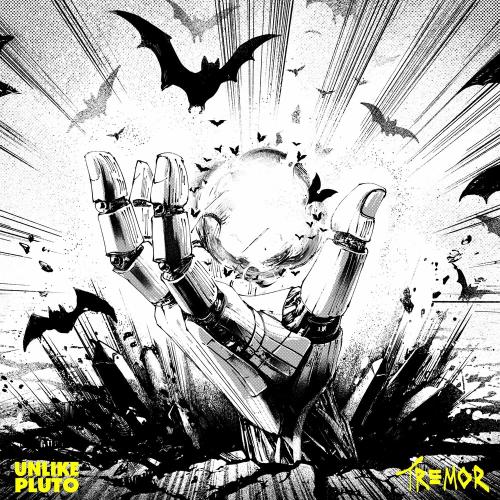 Unlike Pluto - Tremor