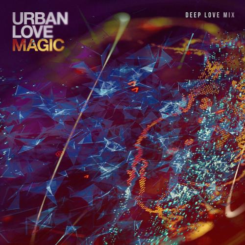 Urban Love - Magic (Deep Love Mix)