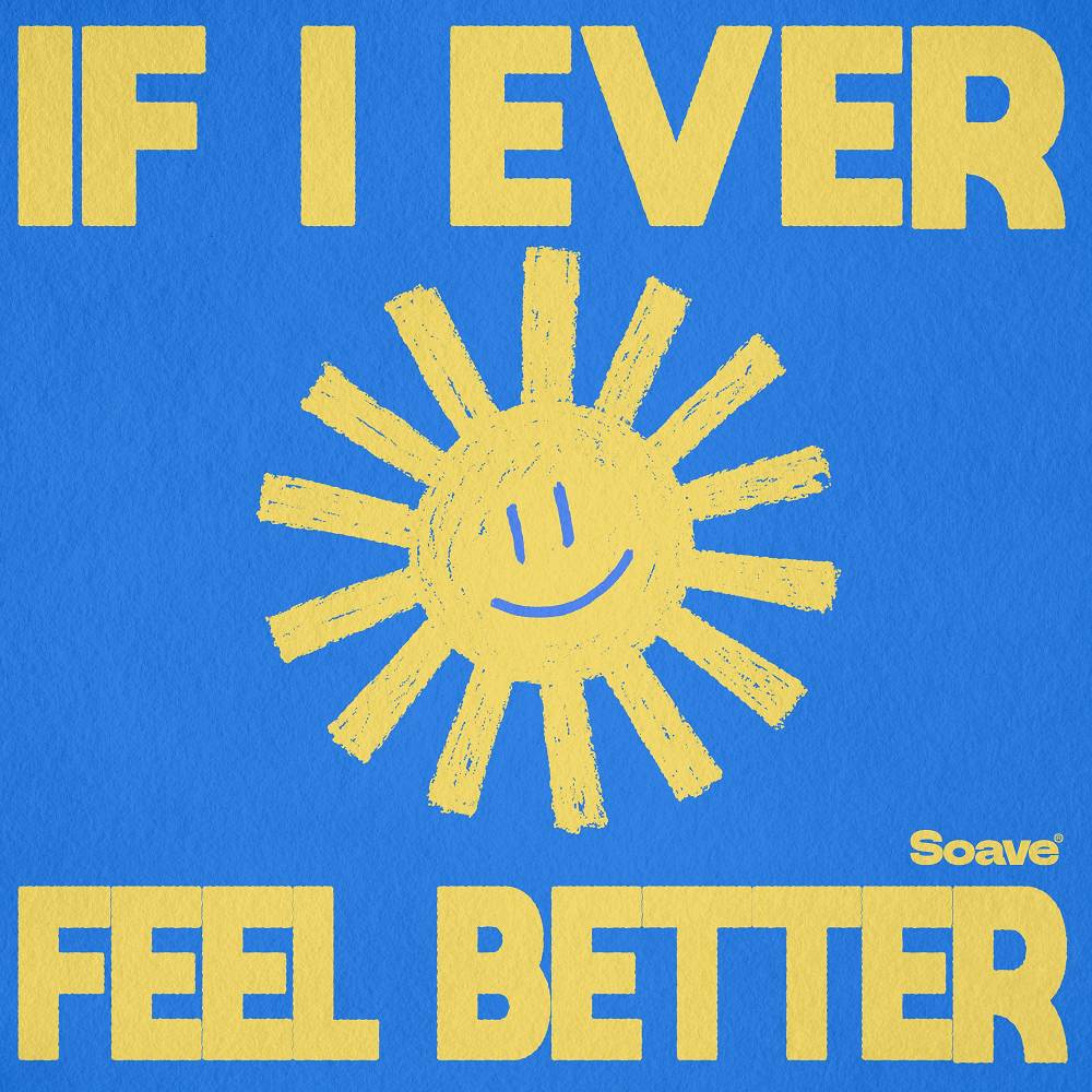 If I Ever Feel Better - USAI & AALLAR & DMNDS & Poul
