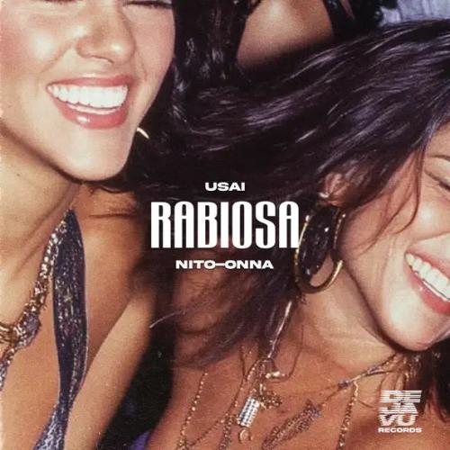 Usai & Nito-Onna - Rabiosa