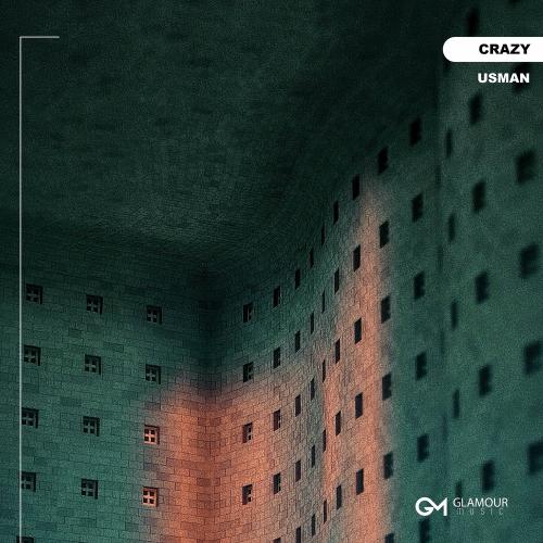 Crazy - Usman