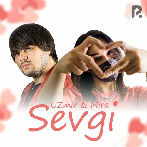 Sevgi - Uzmir