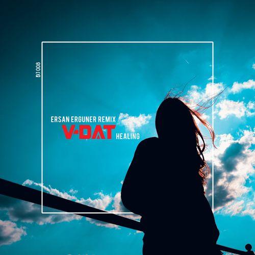 V-Dat - Healing (Ersan Erguner Remix)