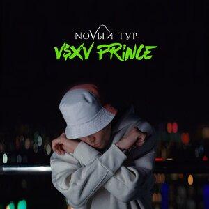 NOVЫЙ Тур - V $ X V PRiNCE