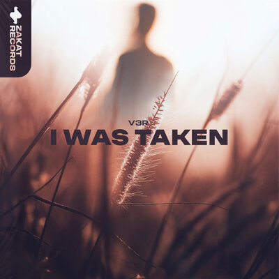 V3R - I Was Taken