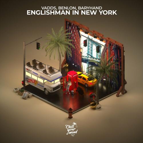 VADDS, Benlon & Baryhand - Englishman in New York