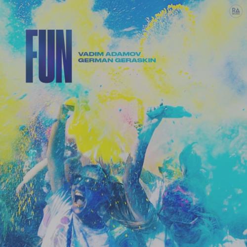 FUN - Vadim Adamov & German Geraskin