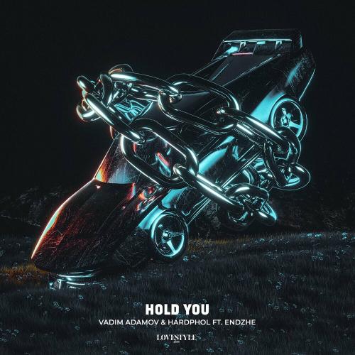 Vadim Adamov & Hardphol feat. Endzhe - Hold You