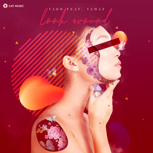 Vado feat. Tamaz - Look Around