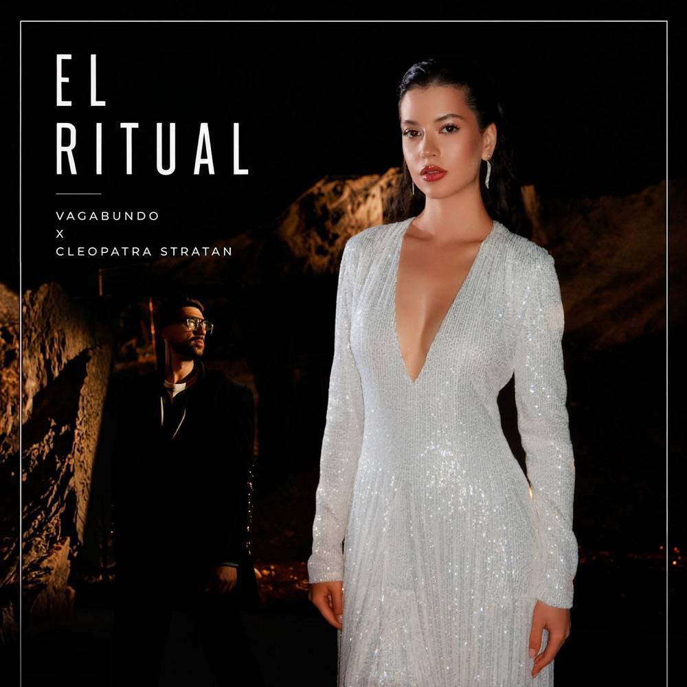 Vagabundo & Cleopatra Stratan - El Ritual