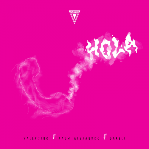 Valentino & Rauw Alejandro & Darell - Hola