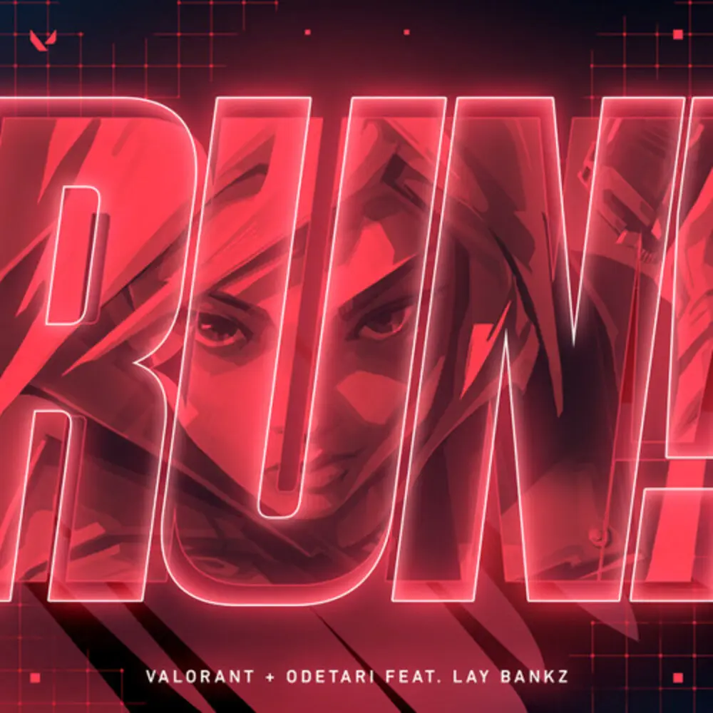 RUN! - VALORANT, Odetari, Lay Bankz