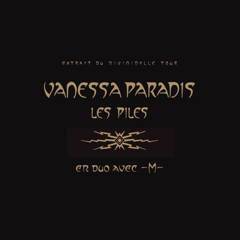 Les Piles (Live À Bercy _ 2007) - Vanessa Paradis feat. -M-