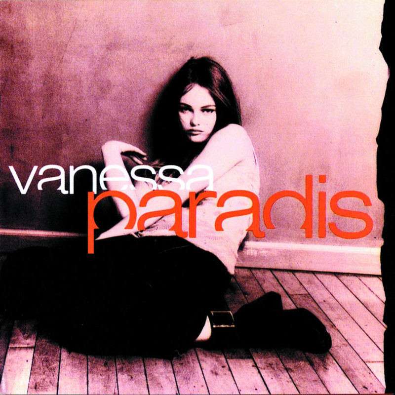 Gotta Have It - Vanessa Paradis