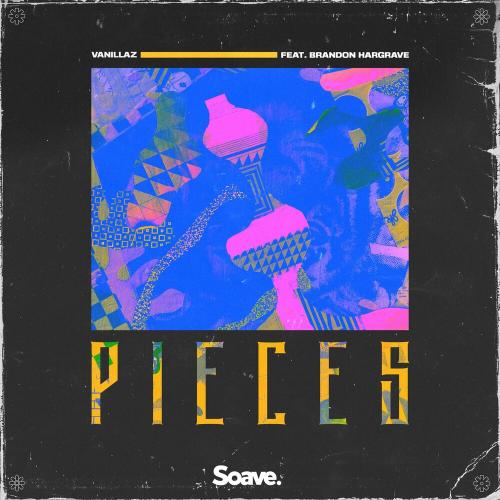 Vanillaz feat. Brandon Hargrave - Pieces