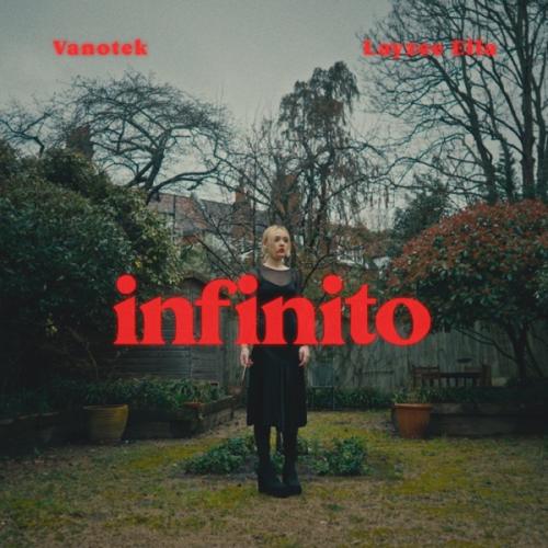 Infinito - Vanotek feat. LayZee Ella