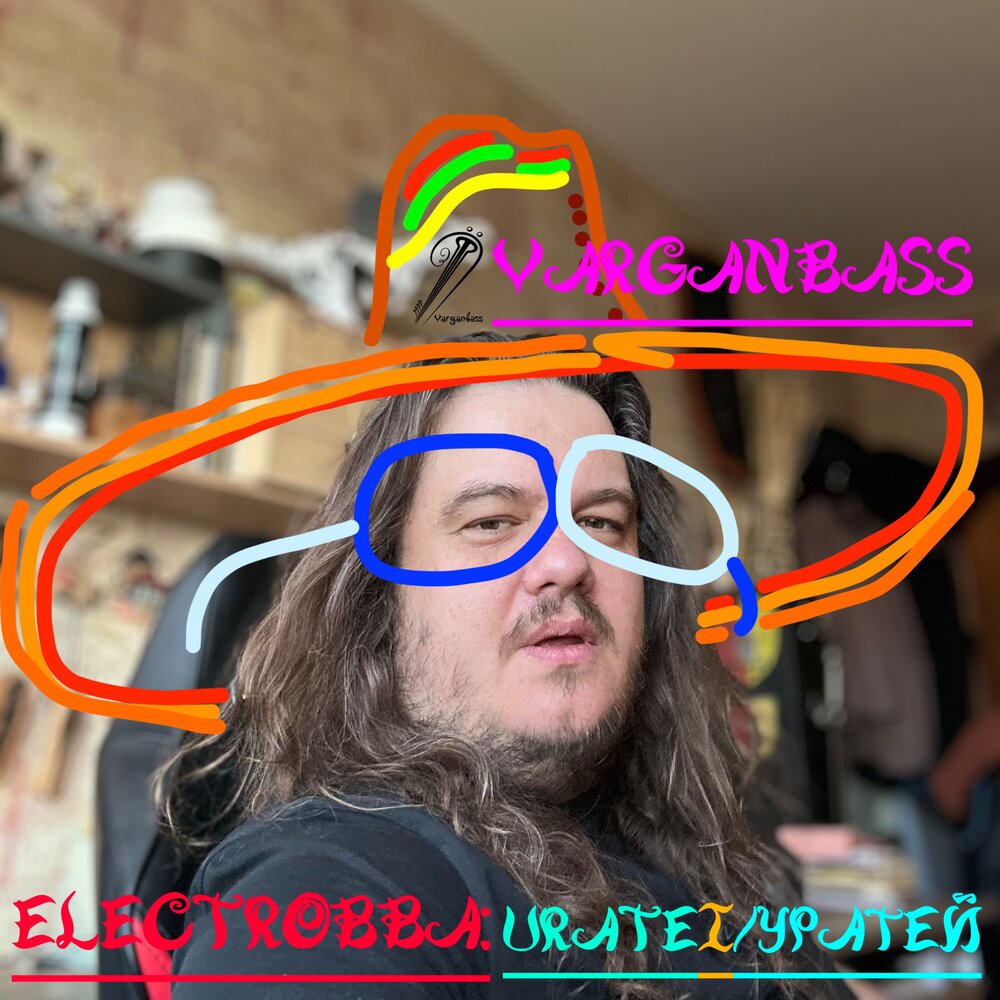 ELECTROBBA꞉ URATEI ⁄ УРАТЕЙ - Varganbass