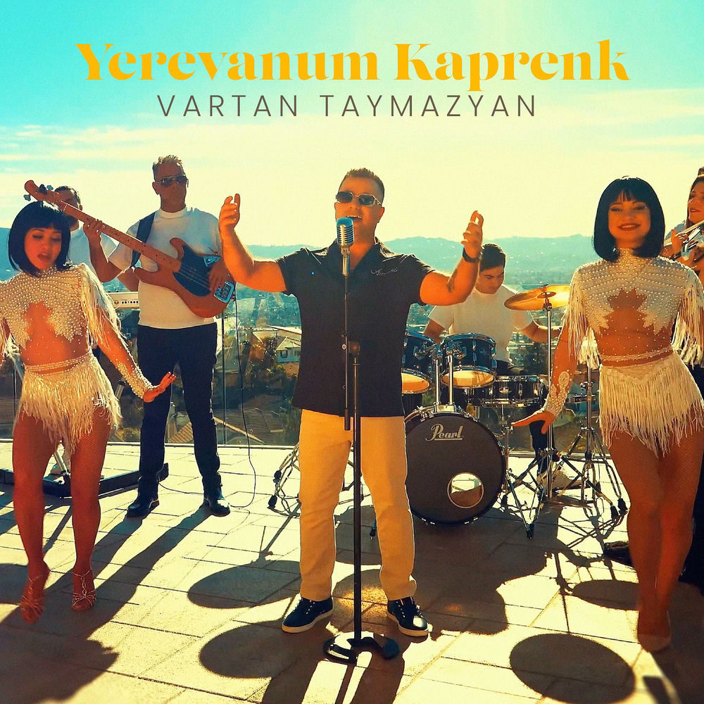 Yerevanum Kaprenk - Vartan Taymazyan