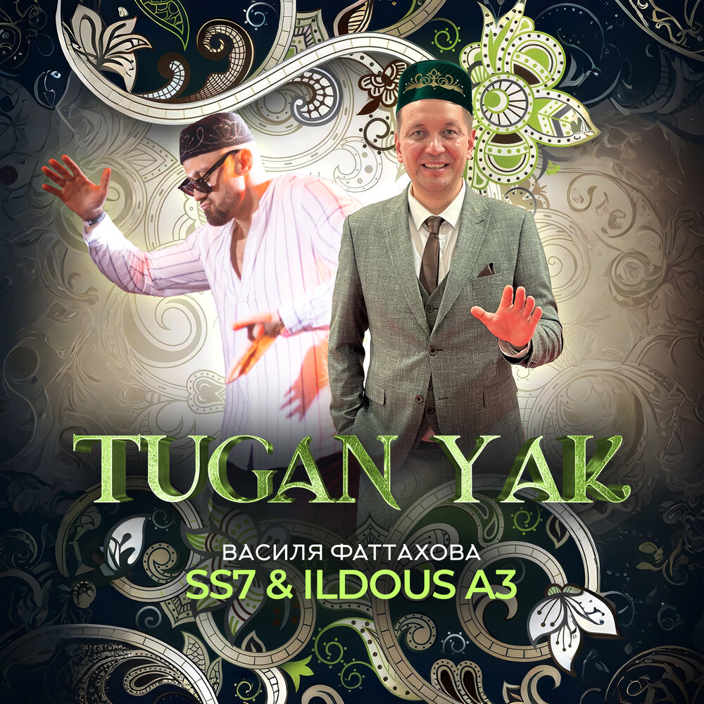 TUGAN YAK - Василя Фаттахова, SS7, ILDOUS A3
