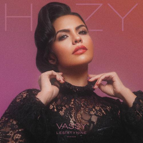 VASSY - Hazy