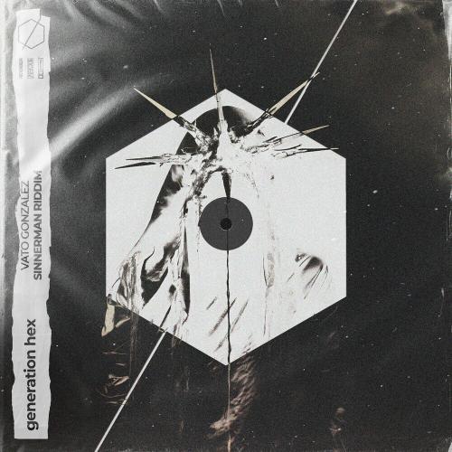 Vato Gonzalez - Sinnerman Riddim
