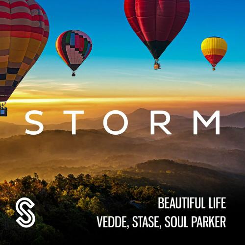 Vedde, Stase & Soul Parker - Beautiful Life