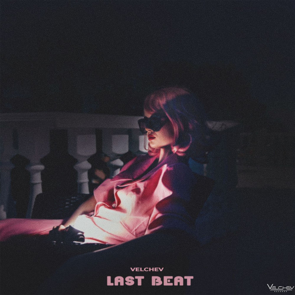 Velchev - Last Beat