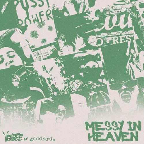 Venbee feat. Goddard. - Messy In Heaven (Belters Only X Seamus D Remix)