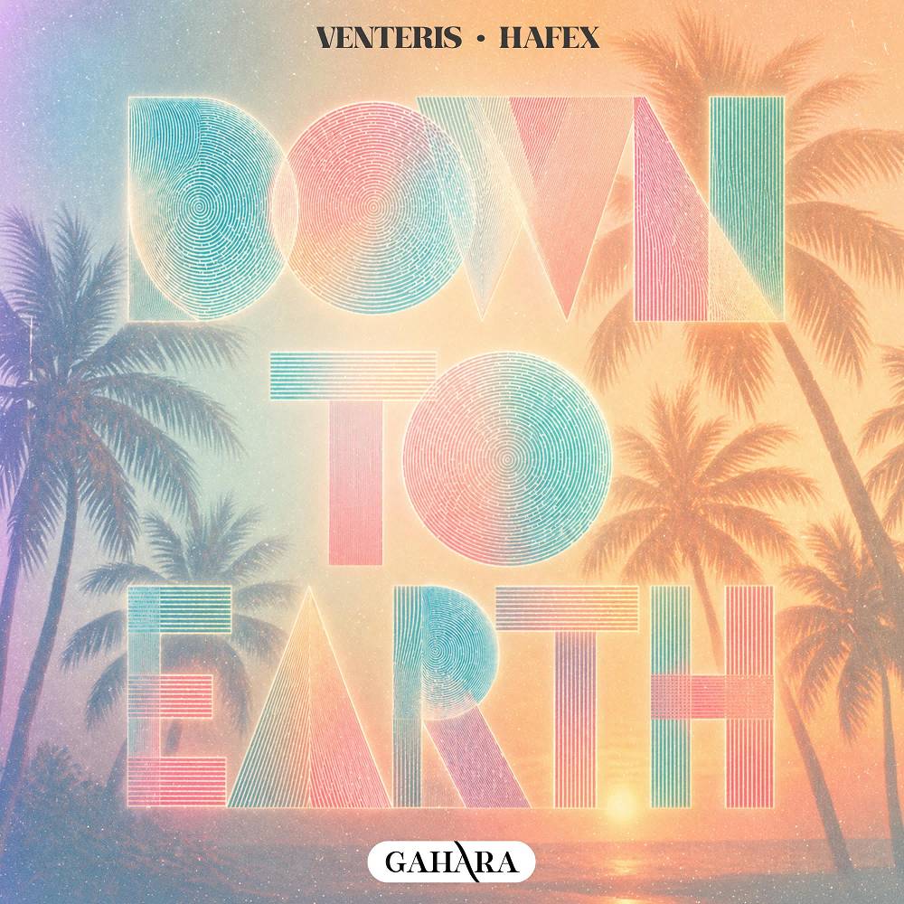 Venteris & Hafex - Down To Earth